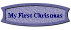 My First Christmas